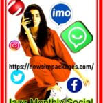 Jazz Warid Monthly Whatsapp, Facebook, Imo Social SMS Internet Package