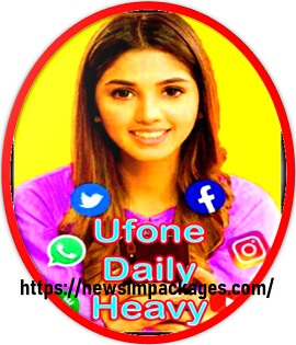 Ufone Daily Heavy Social Whatsapp, Youtube, Facebook, Line, Twitter Internet Package Details