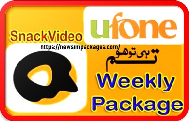 Ufone Weekly SnackVideo Offer Package